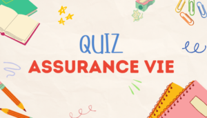 quiz assurance vie