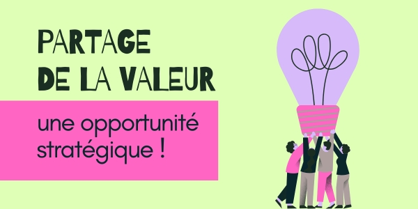 Loi sur le partage de la valeur : une opportunité stratégique