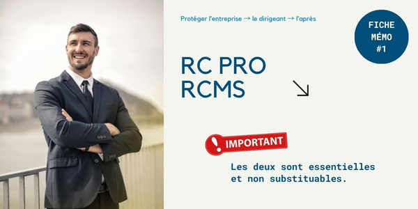 RC PRO ET RCMS : fiche mémo #1