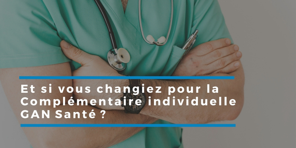 Pourquoi opter pour GAN Assurances Santé Individuelle ?