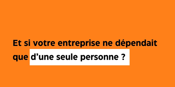 Homme clé : identifier et protéger les piliers de votre PME