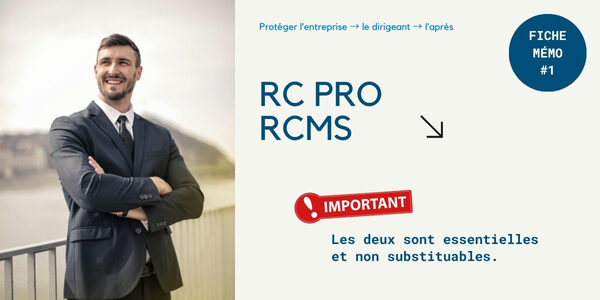 RC PRO ET RCMS : fiche mémo #1